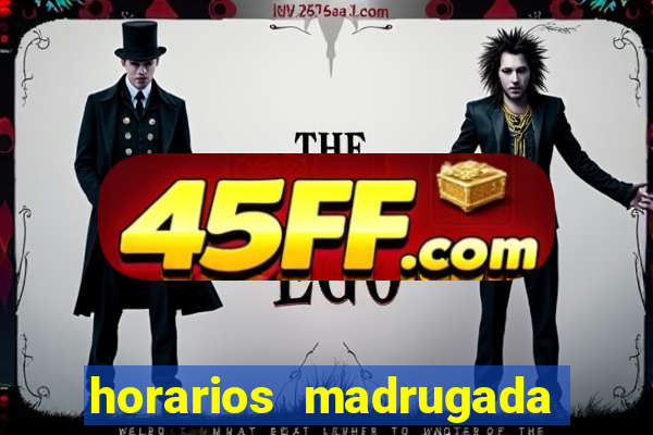 horarios madrugada fortune tiger